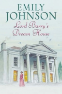 Lord Barry\'s Dream House